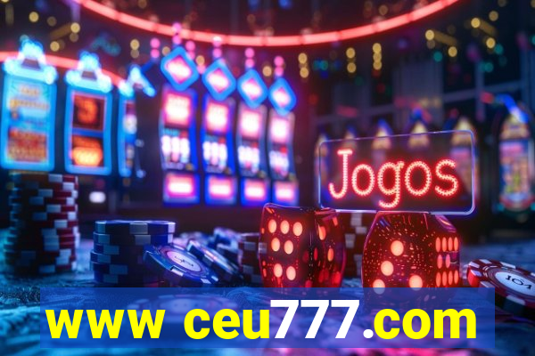 www ceu777.com